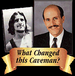 What changed this caveman?