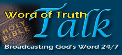 Click here to listen to Word of Truth Talk